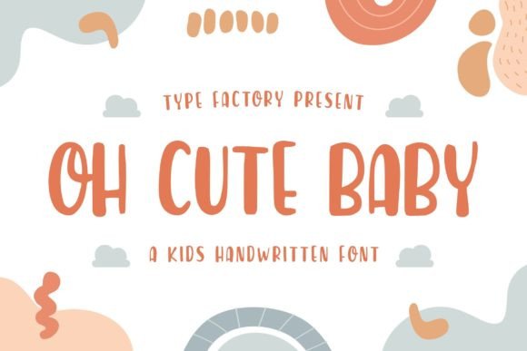 Oh Cute Baby: A Font for Editorial Playfulness