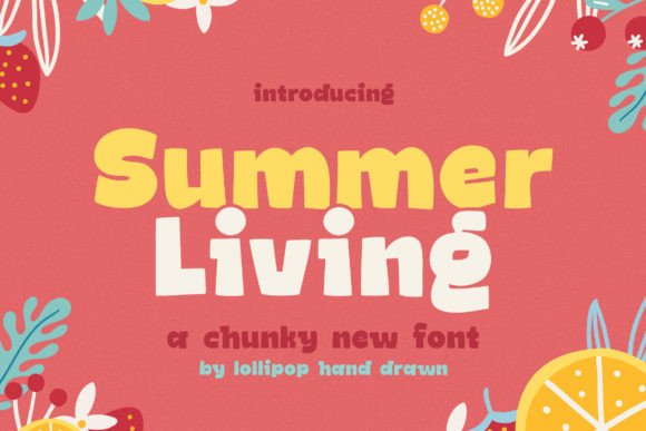 Summer Living: A Playful Font for Editorial Design