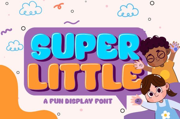 Super Little: A Font That Makes Your Small Business Branding Feel Complete