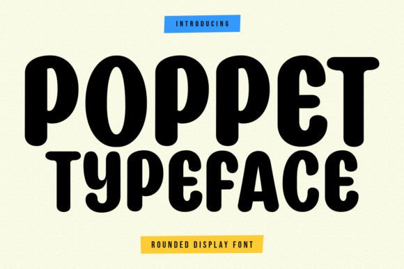 The Poppet Typeface: A Friendly Companion for Editorial Design