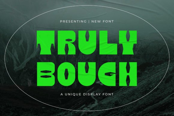 Truly Bough: A Display Font for Commanding Visual Communication