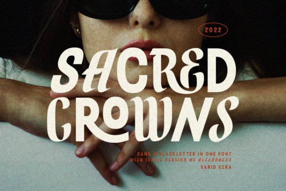 Using Sacred Crowns Font for Campaigns That Command Attention