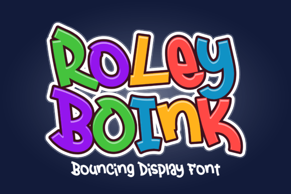 Using the Roley Boink Font in Your Campaign Designs